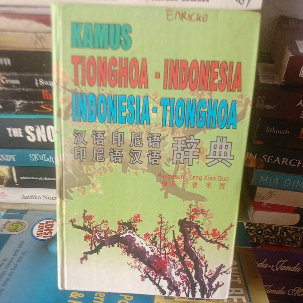 Buku kamus Tionghoa-Indonesia Indonesia -Tionghoa