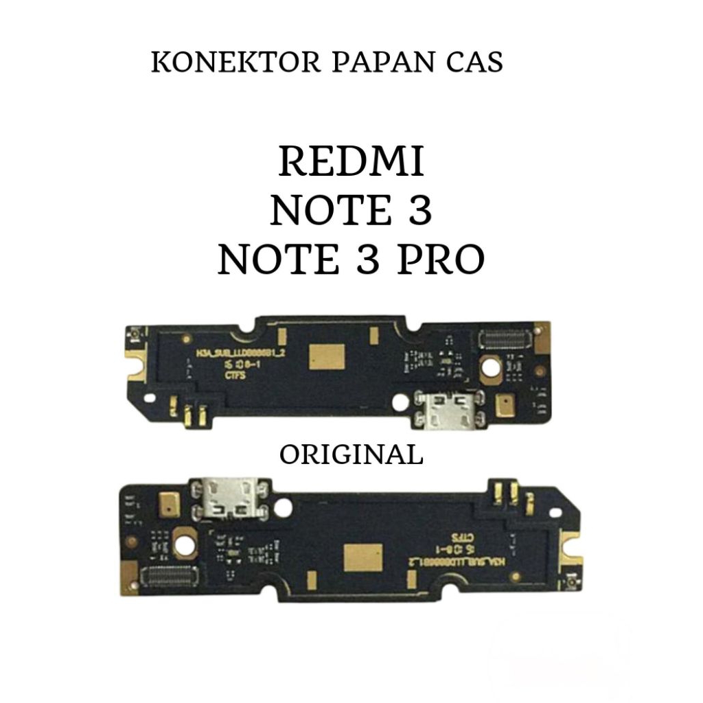 KONEKTOR PAPAN CAS CHARGER PENGANTI REDMI NOTE 3/NOTE 3 PRO