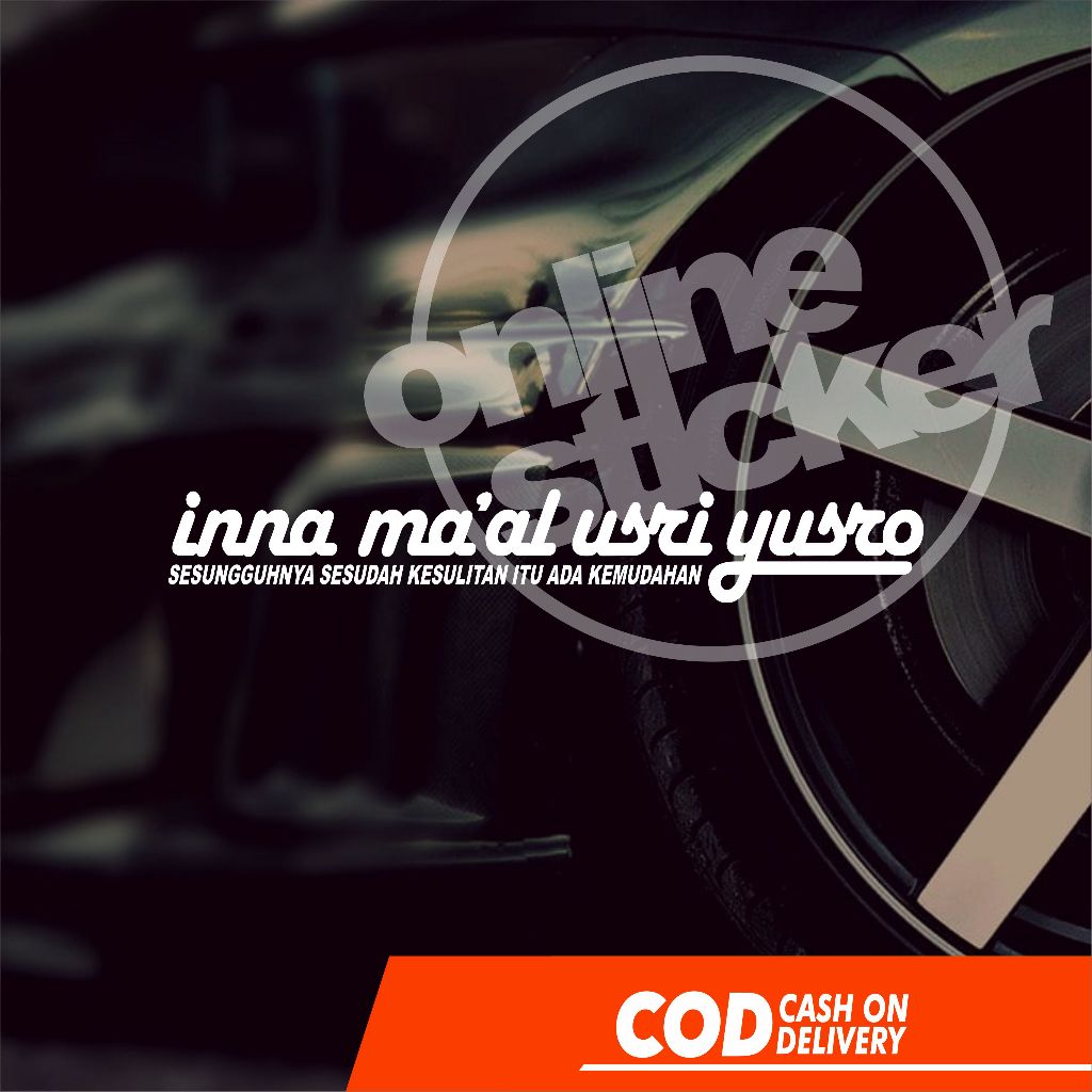 Stiker Inna Ma'al Usri Yusro mobil | cutting menyala