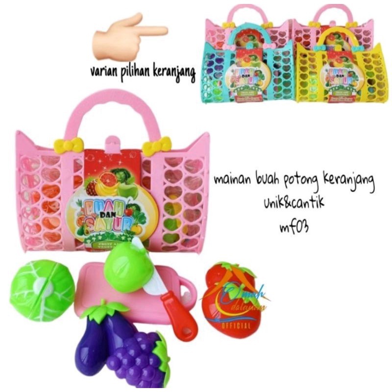 MAINAN ANAK BUAH POTONG KERANJANG / ANEKA BUAH POTONG TAS