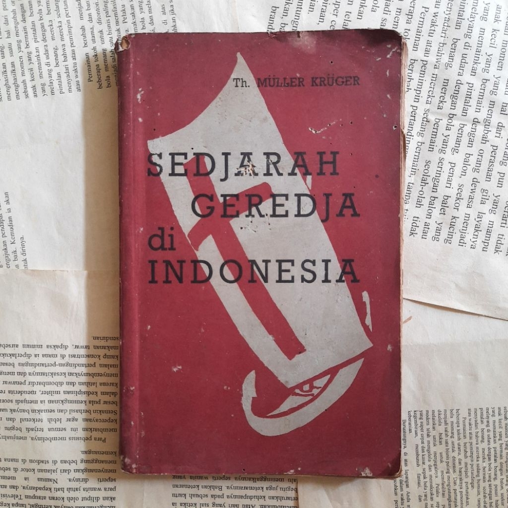 Sedjarah Geredja di Indonesia-Th. Muller Kruger (langka)