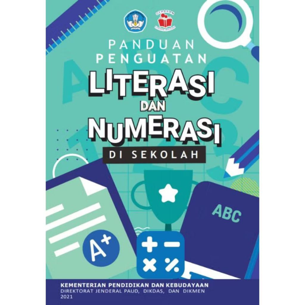 LITERASI DAN NUMERASI DI SEKOLAH
