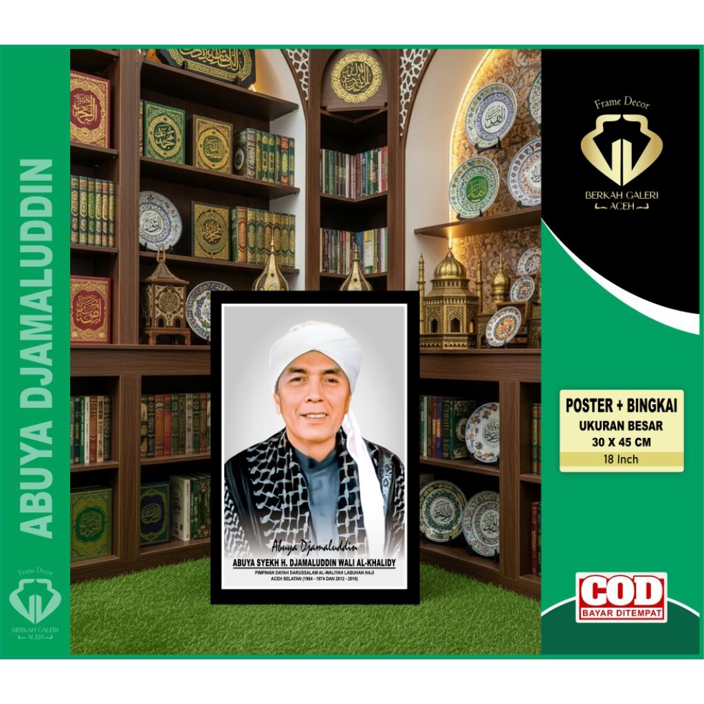 POSTER ULAMA ACEH / ABUYA DJAMALUDDIN