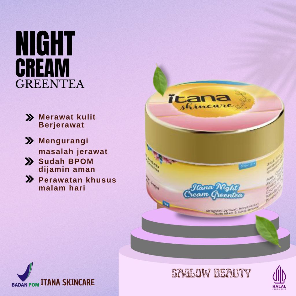 ITANA SKINCARE| Itana night cream Greentea