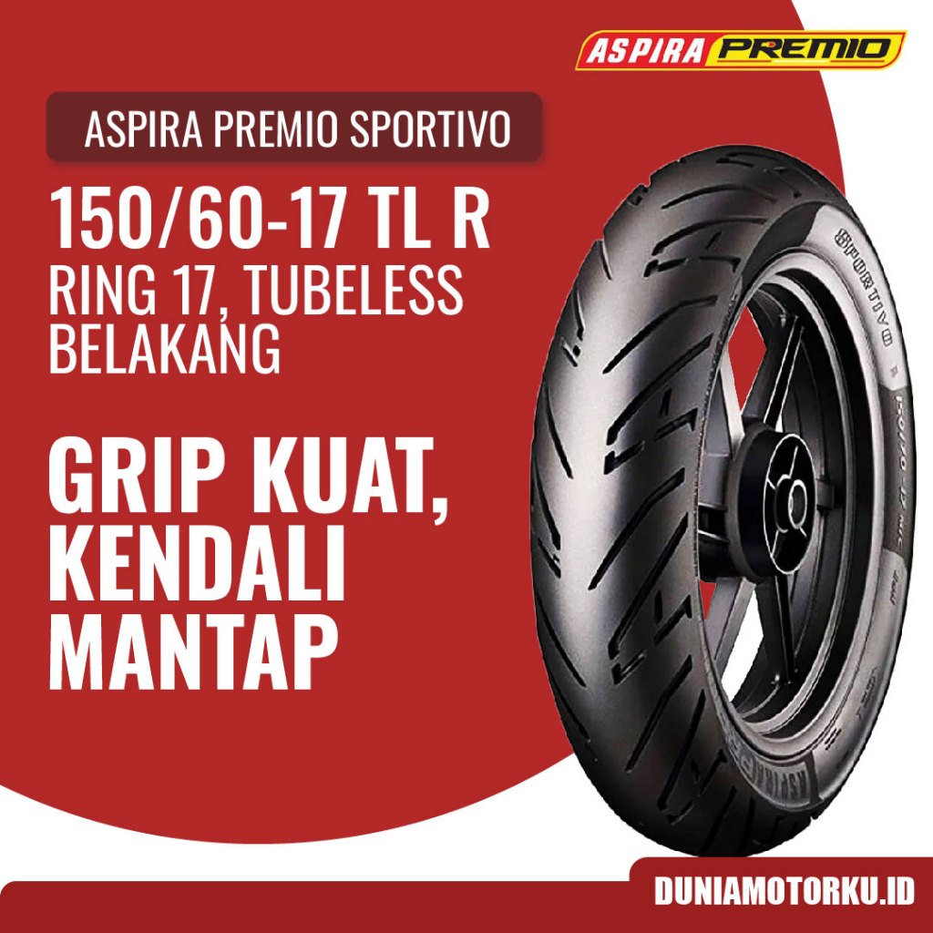 Ban Aspira 150/60-17 TL Premio Sportivo Ban Motor Belakang