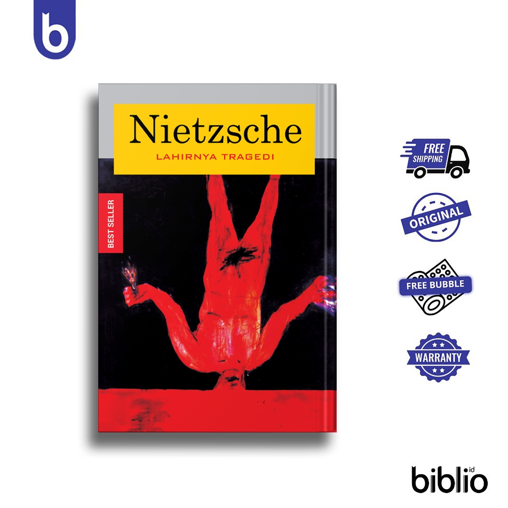 Buku Lahirnya Tragedi - Friedrich Nietzsche