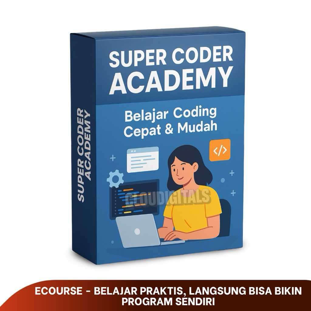 SUPER CODER: Belajar Coding Cepat dan Mudah - Mampu Menguasai Bahasa Programming Apapun Dalam Waktu 