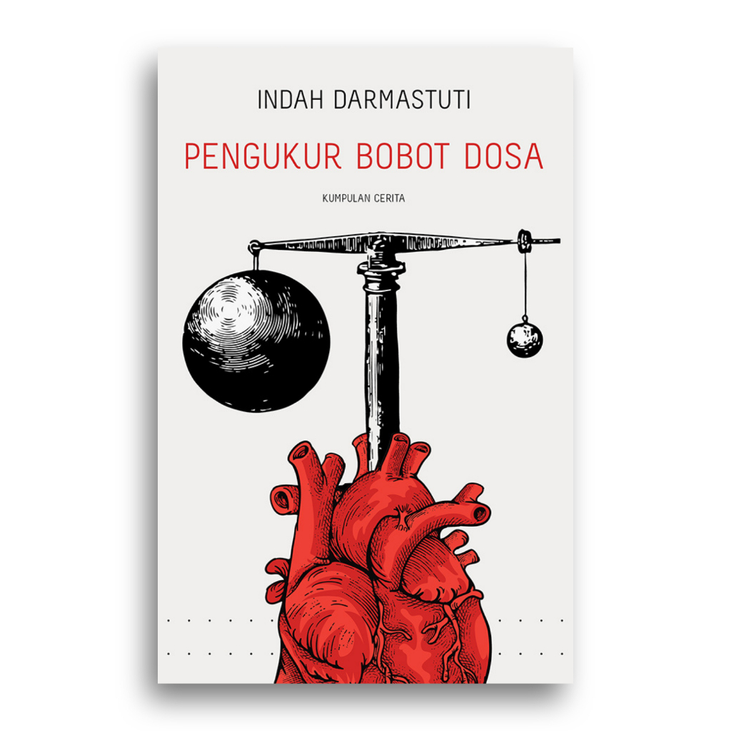 Buku Pengukur Bobot Dosa Indah Darmastuti