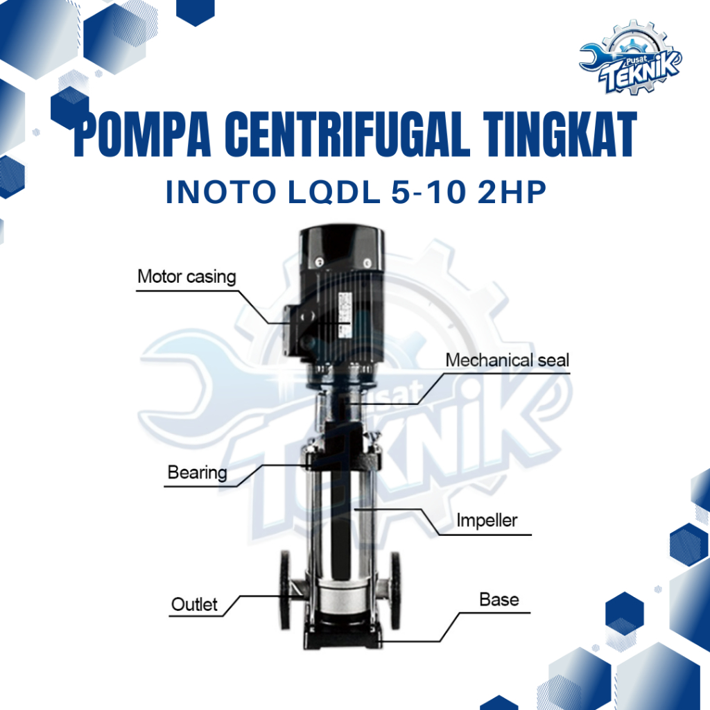INOTO Multistage Centrifugal Pump LQDL 5-10 2hp Pompa Centrifugal Bertingkat