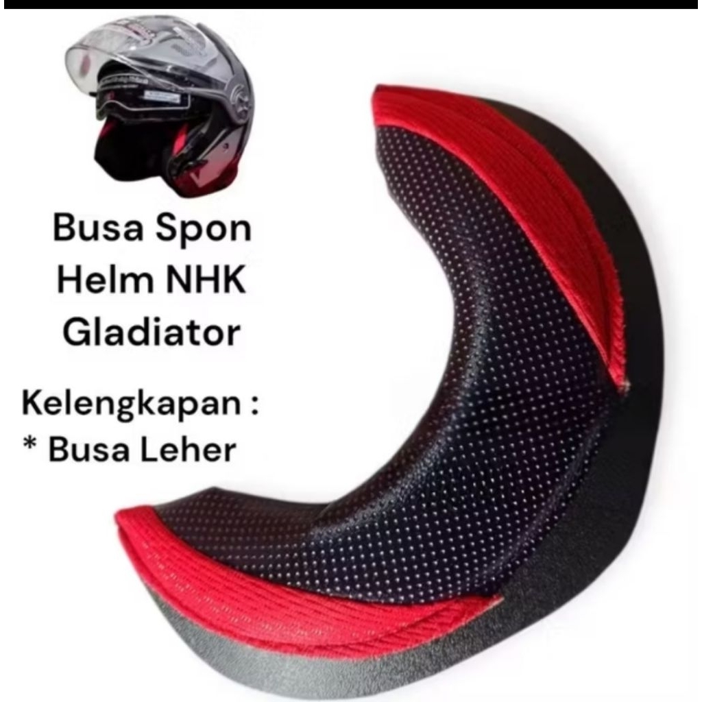 busa leher nhk gladiator / bantalan leher helm nhk gladiator