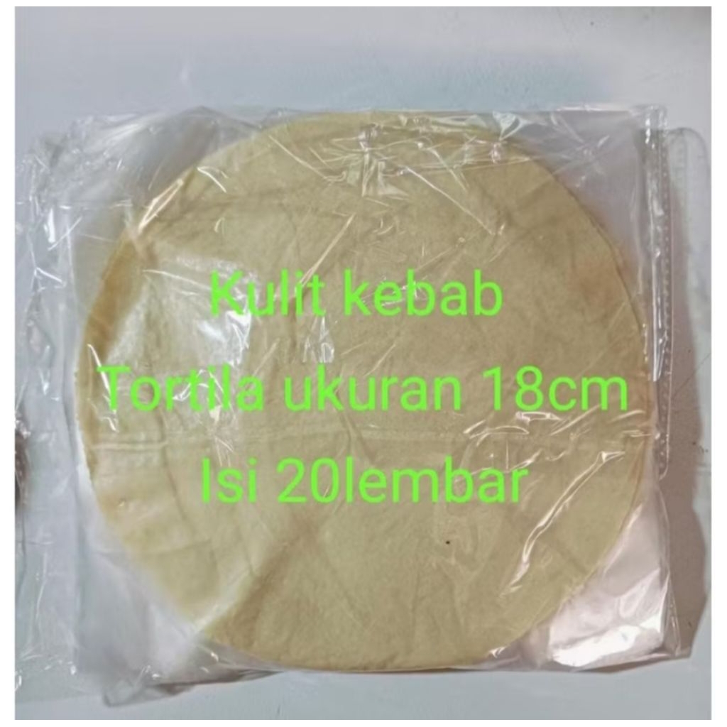 TORTILA KULIT KEBAB DIAMETER 18CM ISI 20LEMBAR