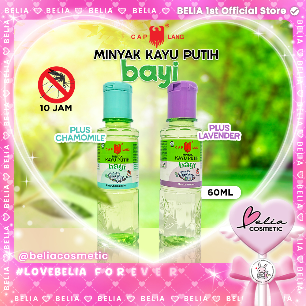 [ BELIA ] CAP LANG Minyak Kayu Putih Bayi 60 30ml | Chamomile | Lavender