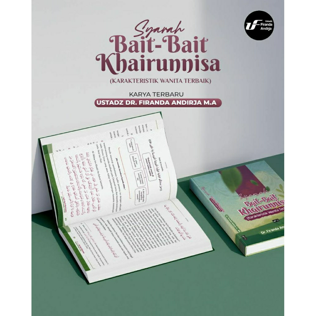Buku Syarah Bait-Bait Khairunnisa (Karakteristik Wanita Terbaik) Ust Firanda Andirja
