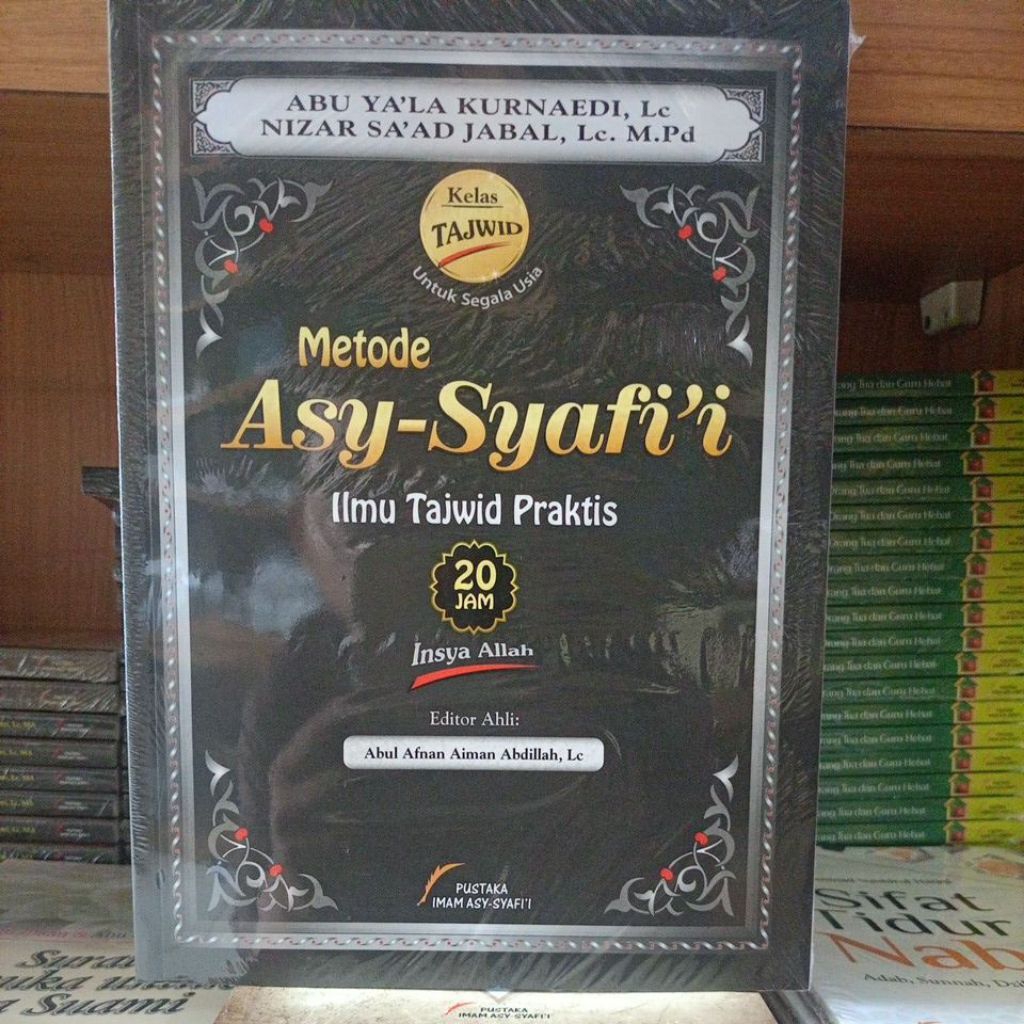 Metode Asy-Syafi'i Ilmu Tajwid Praktis / Metode Syafi'i Ilmu Tajwid Praktis