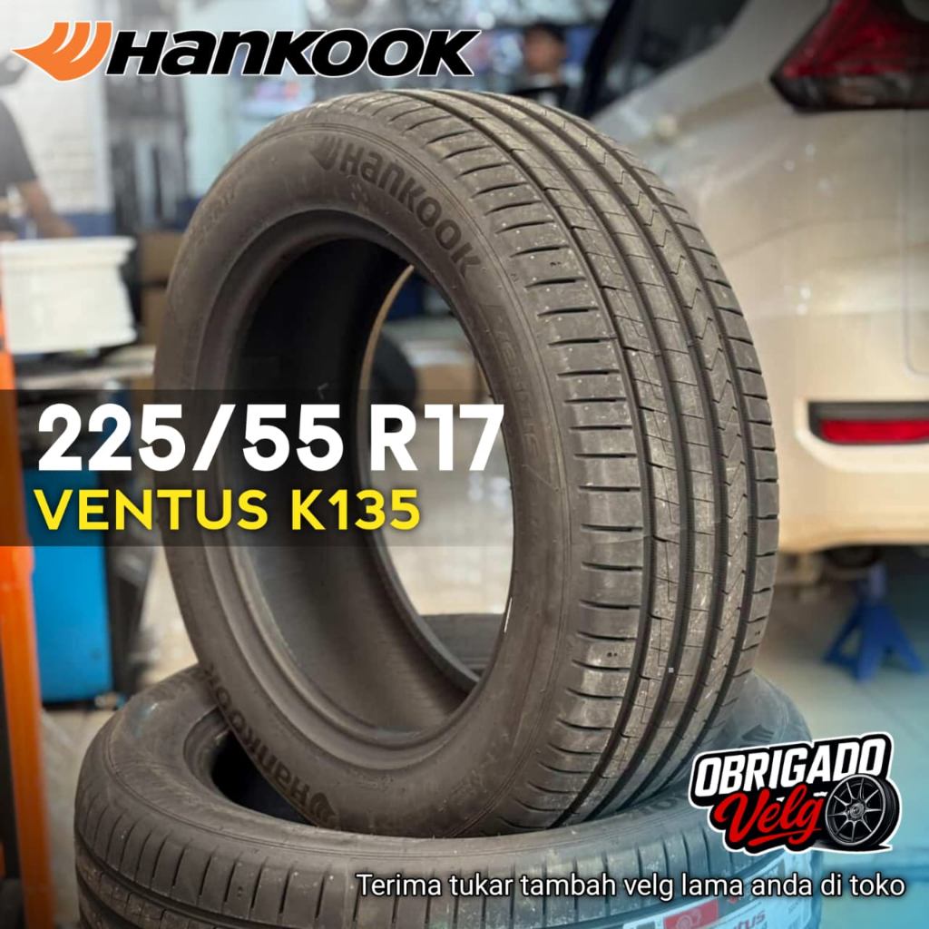 Ban Empuk Hankook R17 Xpander Innova Rush Terios 225 55 Ring 17 - Hankook Ventus K135 - OBRIGADO HSR