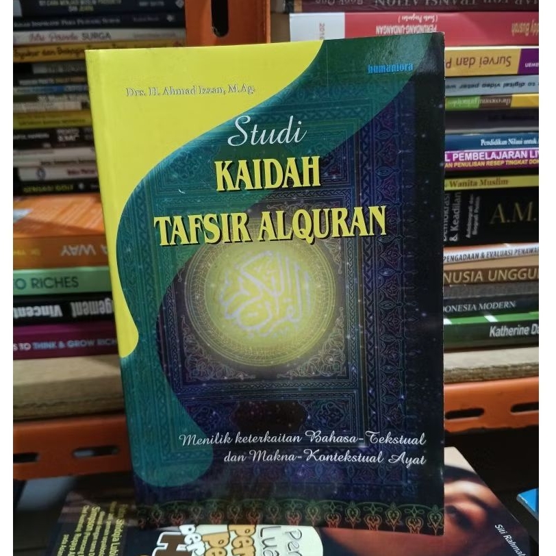 BUKU STUDY KAIDAH TAFSIR ALQURAN