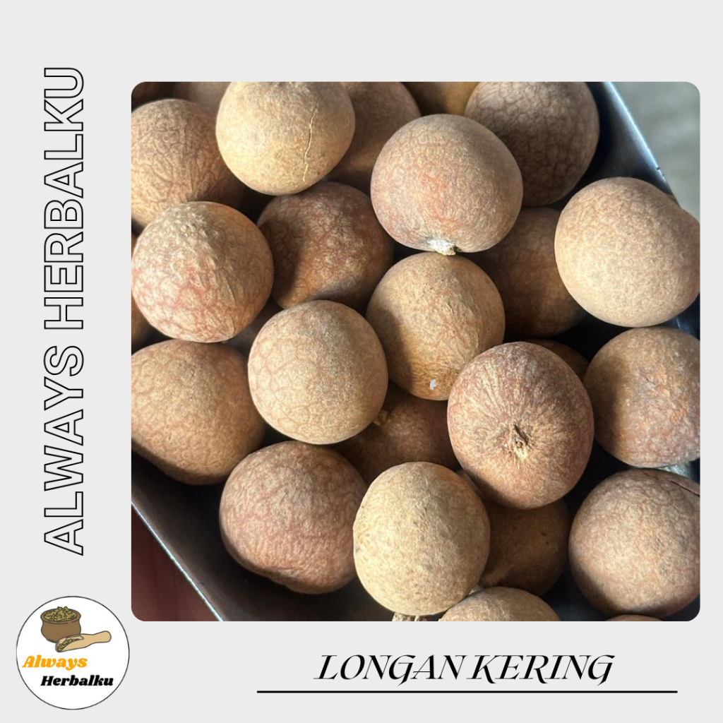 Longan Bulat Kering / Longan Biji / Longan Liap / Longan Kering /Longan Cangkang (250gr-100gr)