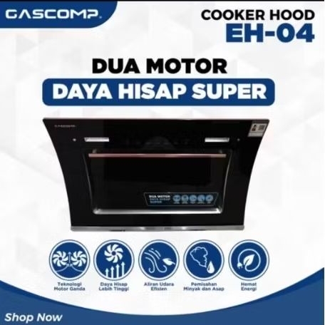 GASCOMP cooker hook eh 04 dual motor penghisap asap kompor dapur dengan 2 motor - exhaust cooker hoo