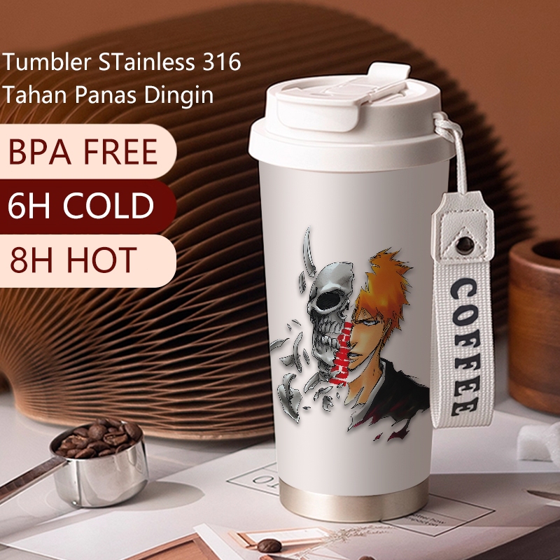 Gelas Tumbler Kopi Ichigo Bleach 500ML SUS 316 | Botol Minum Termos Cup Stainless Vakum |  Tahan Pan