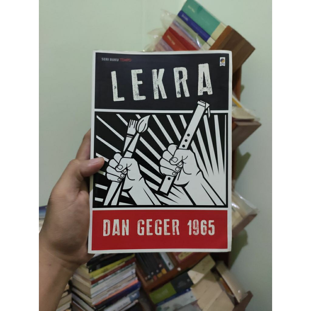 [PRELOVED ORI] Lekra Dan Geger 1965 - Tim Tempo Buku Bekas