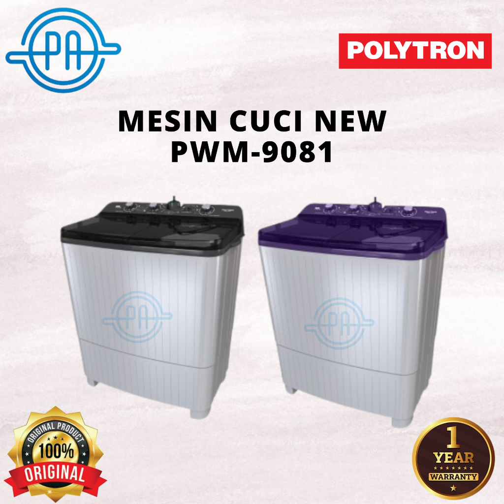 NEW MESIN CUCI 2 TABUNG POLYTRON PWM 9081 PWM9081 9KG GARANSI RESMI MESIN CUCI 9KG POLYTRON