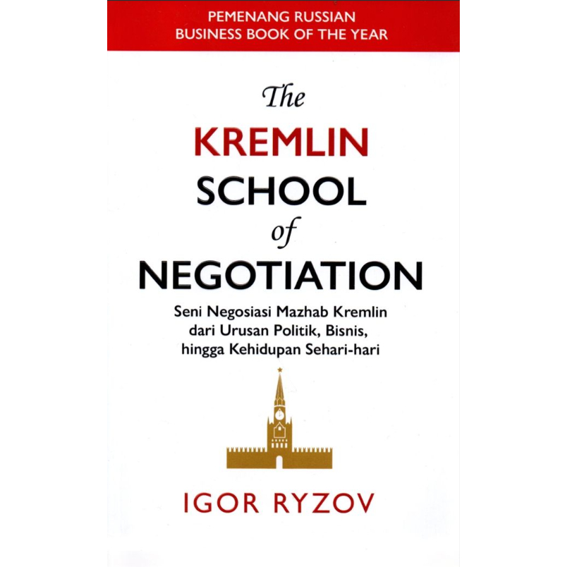 The Kremlin School of Negotiation