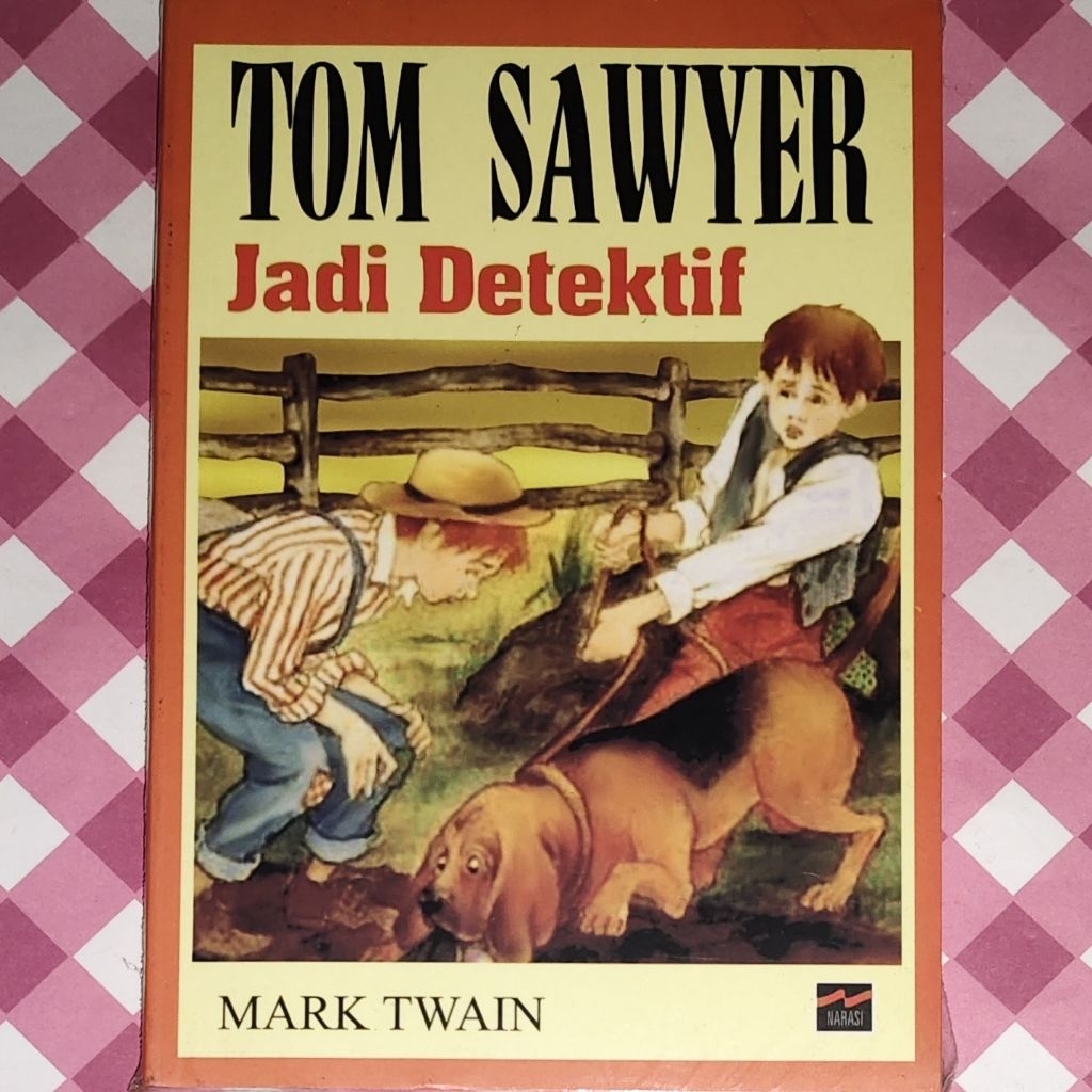Tom Sawyer Jadi Detektif