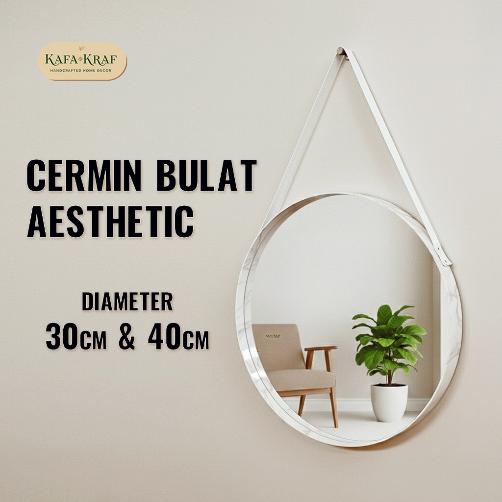 CERMIN  BULAT ESTETIK DIAMETER 30CM & 40CM / KACA BULAT / CERMIN GANTUNGAN RANTAI / CERMIN DINDING