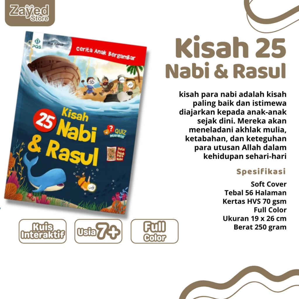 KISAH 25 NABI DAN RASUL - Full Color Dilengkapi Quiz Interaktif Dan Peta Jejak Para Nabi, Soft Cover