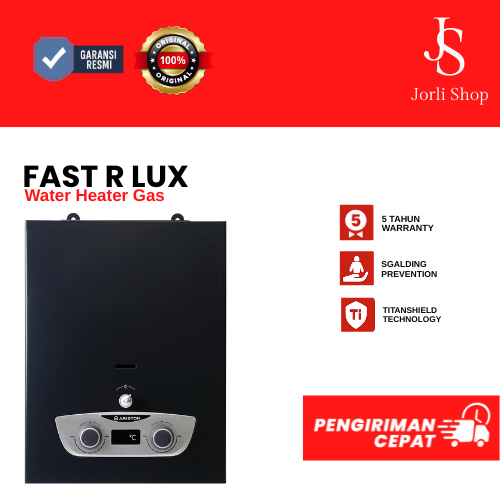 WATER HEATER GAS ARISTON FAST R LUX/PEMANAS AIR GAS ARISTON FAST R LUX