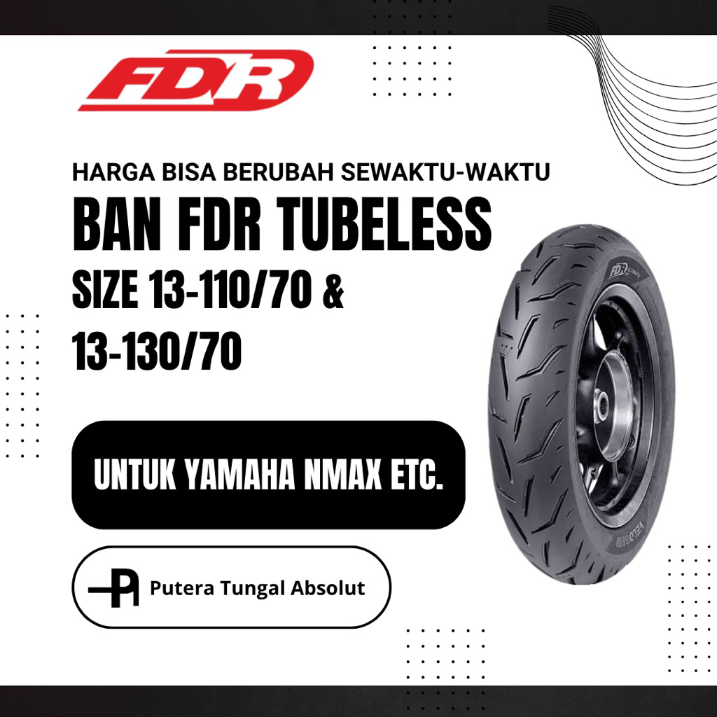 Ban Tubeless FDR Original Untuk Yamaha NMAX etc.