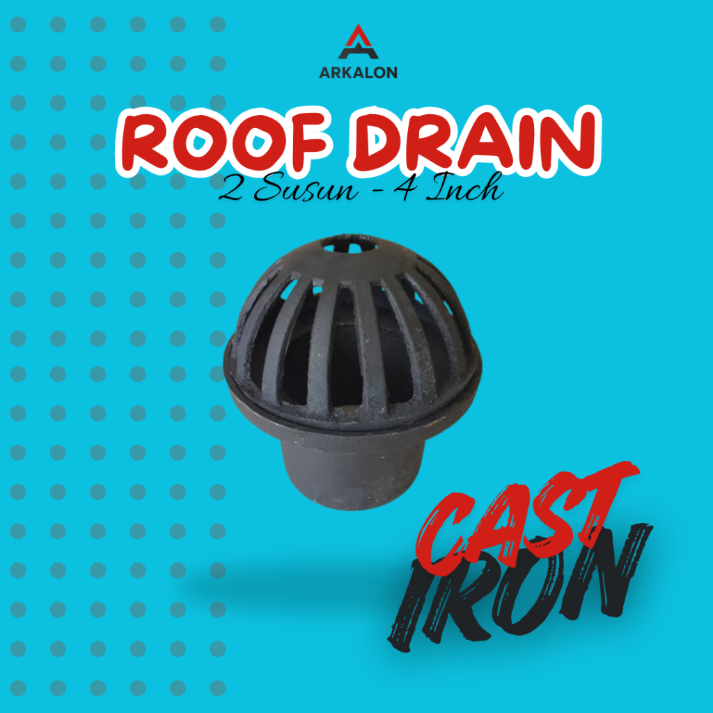 Roof Drain 4 Inchi 2 Susun Cast Iron/ Penyaring Talang/ Saringan Dak Besi Cor Arkalon