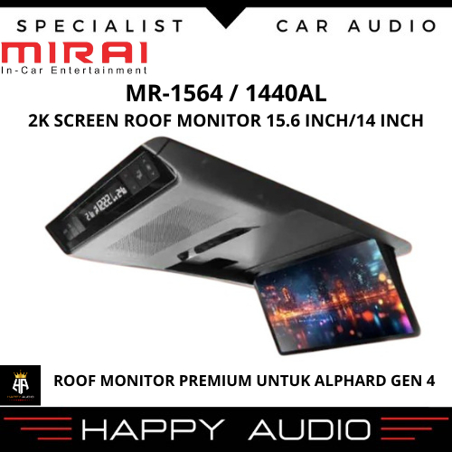 Mirai MR-1564/1440AL Roof Monitor Android for Alphard 15.6 Inch/14 Inch
