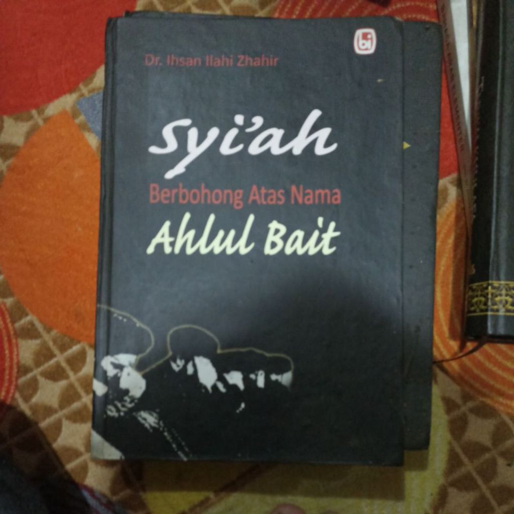 buku sejarah Islam: Syiah berbohong atas nama Ahlul Bait