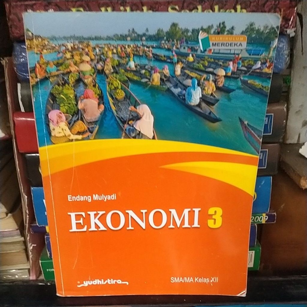 BUKU BEKAS ORIGINAL EKONOMI SMA KELAS XII KURIKULUM MERDEKA