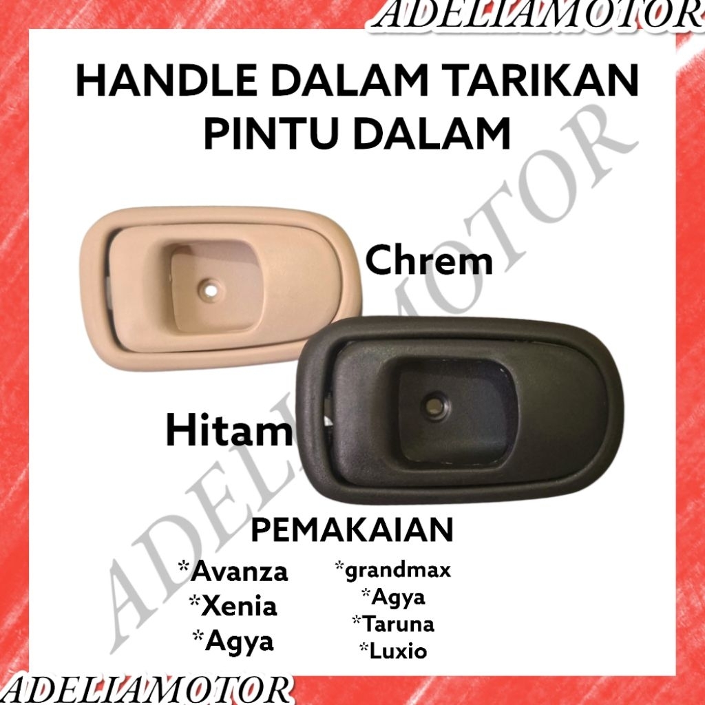 HANDLE PINTU DALAM AVANZA-XENIA TARIKAN PINTU DALAM AVANZA-XENIA ORIGINAL