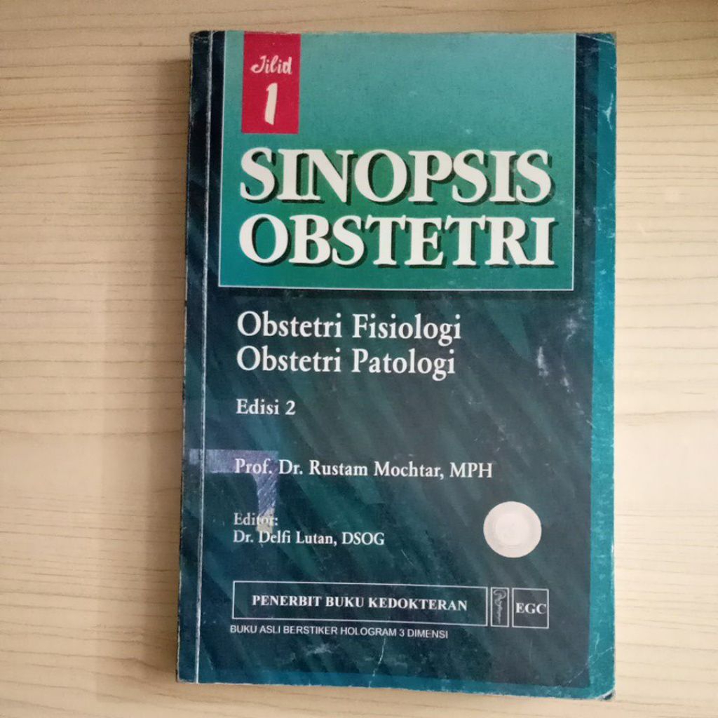 BUKU SINOPSIS OBSTETRI JILID 1 EDISI 2 OLEH PROF DR RUSTAM MOCHTAR MPH