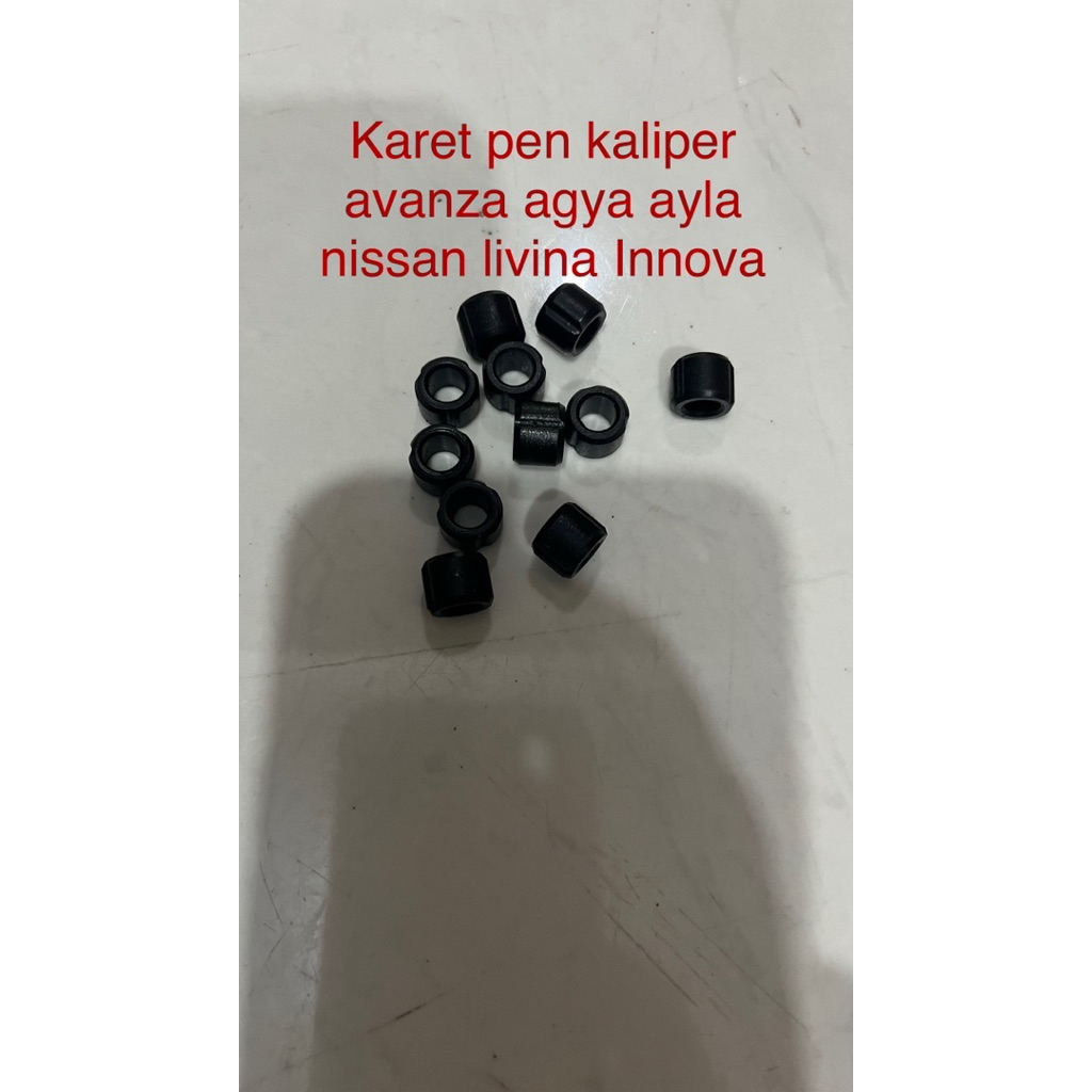 KARET PEN KALIPER BAUT CAKRAM AVANZA XENIA AGYA AYLA NISSAN LIVINA INNOVA ORI