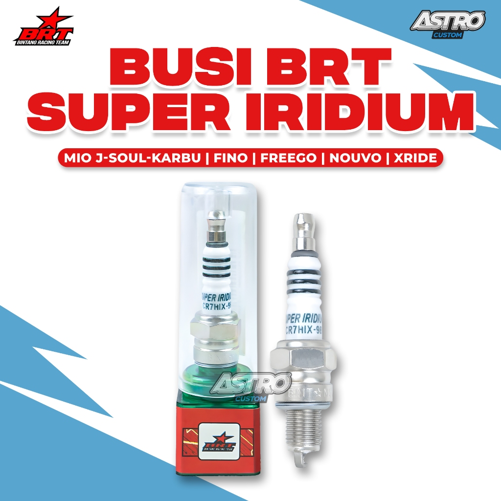 Super Busi Iridium BRT Mio X Ride Fino Nouvo Skywave Spin Nex KLX 140 150 Legenda Supra CR7HIX-9B