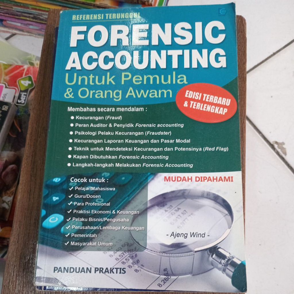 BUKU BACAAN FORENSIC ACCOUNTING untuk pemula dan orang awam