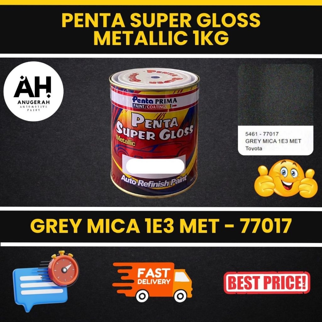Penta Super Gloss Metallic - Grey Mica 1E3 Met 77017 (1KG)