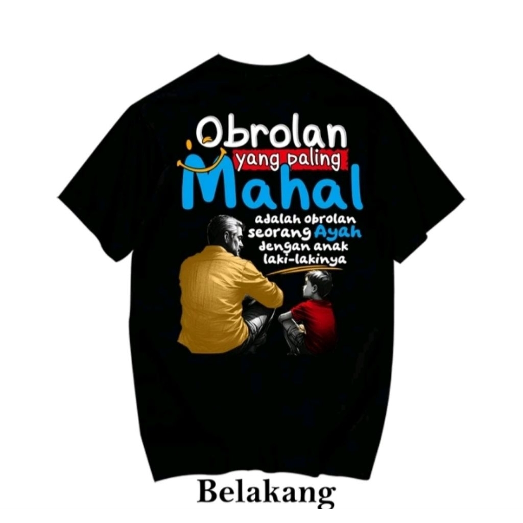Kaos T shirt kata-kata Obrolan Yang paling Mahal