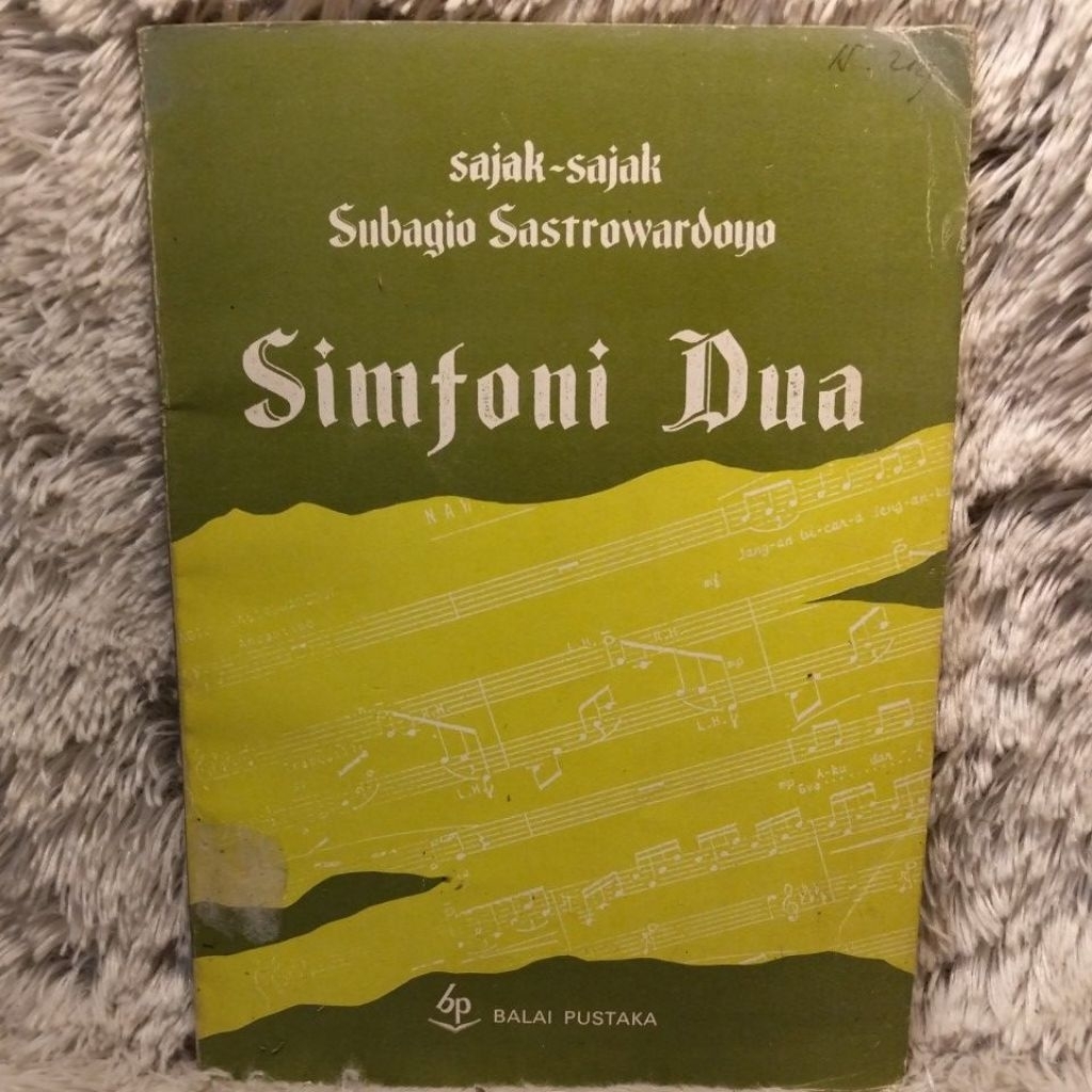 simfoni dua, sajak sajak Subagio sastrowardoyo