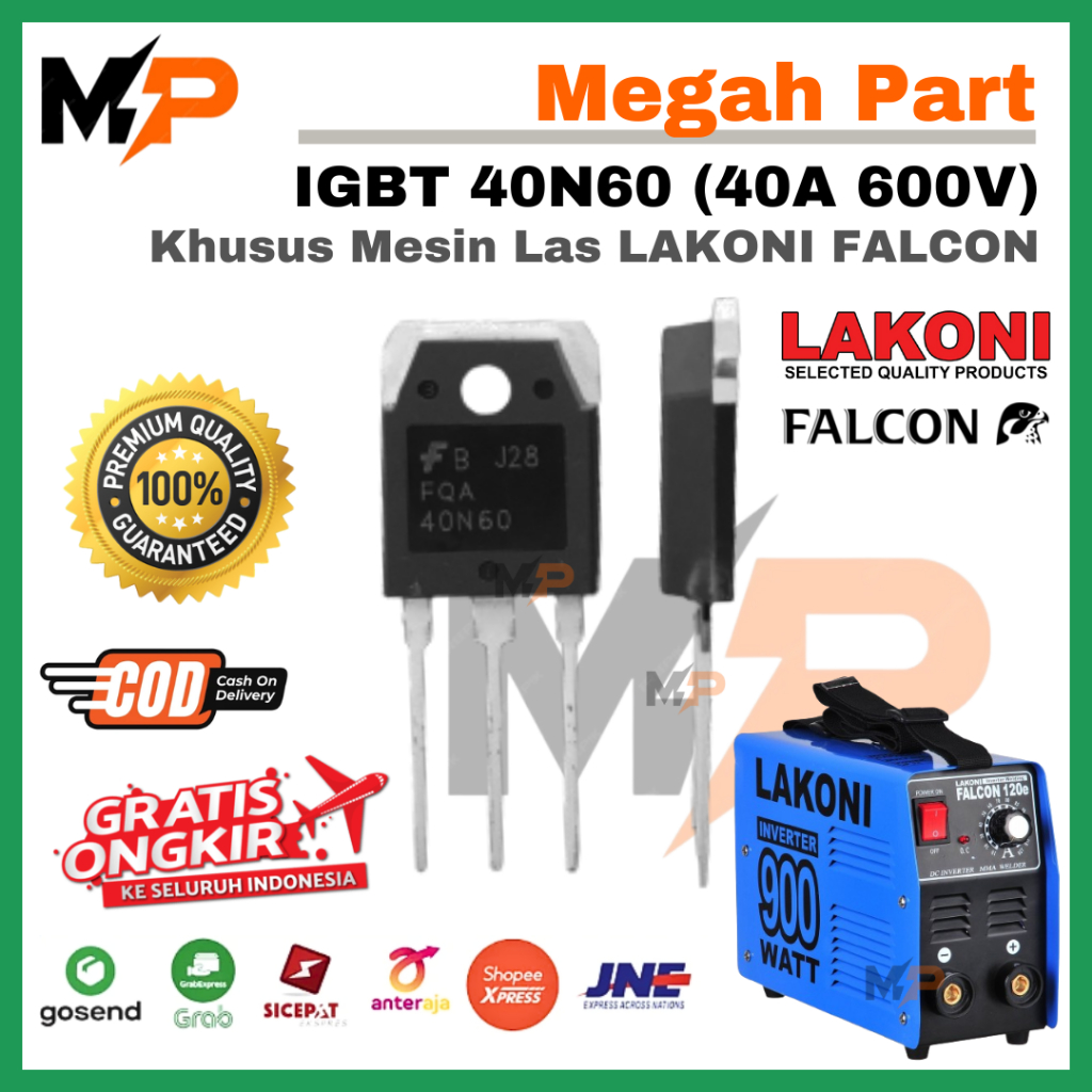 TR MOSFET MESIN LAS LAKONI - 40N60 | TRANSISTOR TRAFO LAS 40N60 LAKONI | 40N60 BODY BESAR MESIN LAS