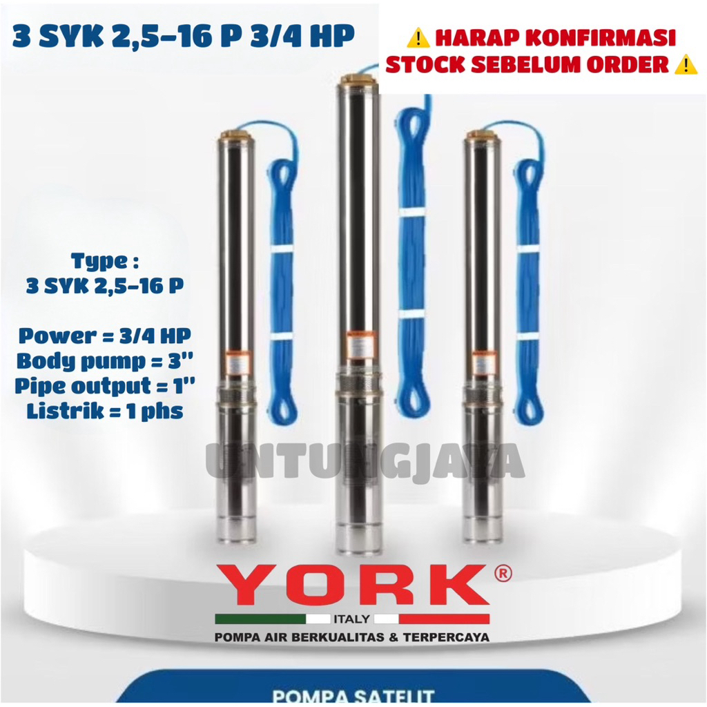 POMPA SUBMERSIBLE YORK 3 SYK 2,5-16 1 PHASE 3/4 HP // POMPA CELUP YORK 3SYK 2,5-16 1PHASE 3/4HP // P
