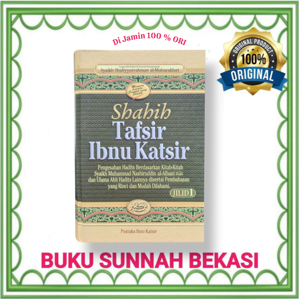 (Jilid 1) Shahih Tafsir Ibnu Katsir | Pustaka Ibnu Katsir