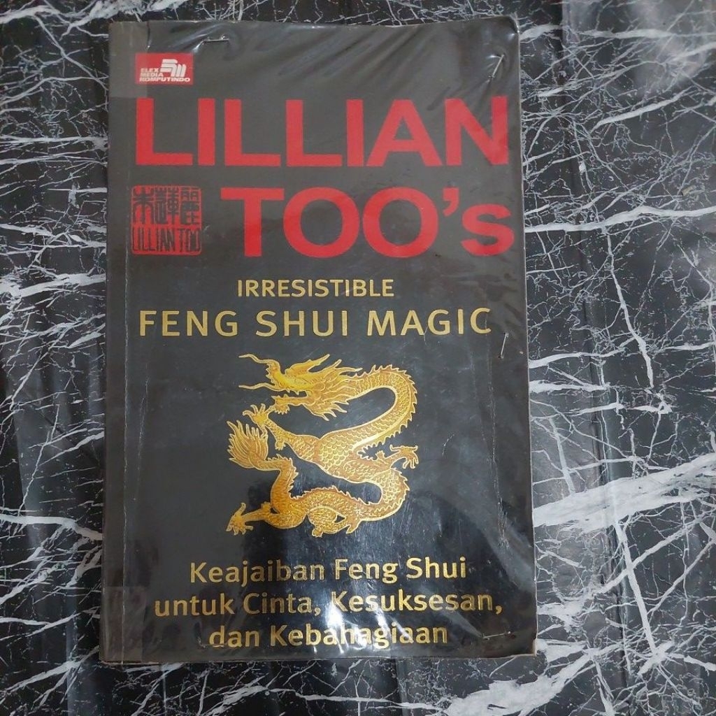 LILIAN TOO'S IRRESISTIBLE FENG SHUI MAGIC