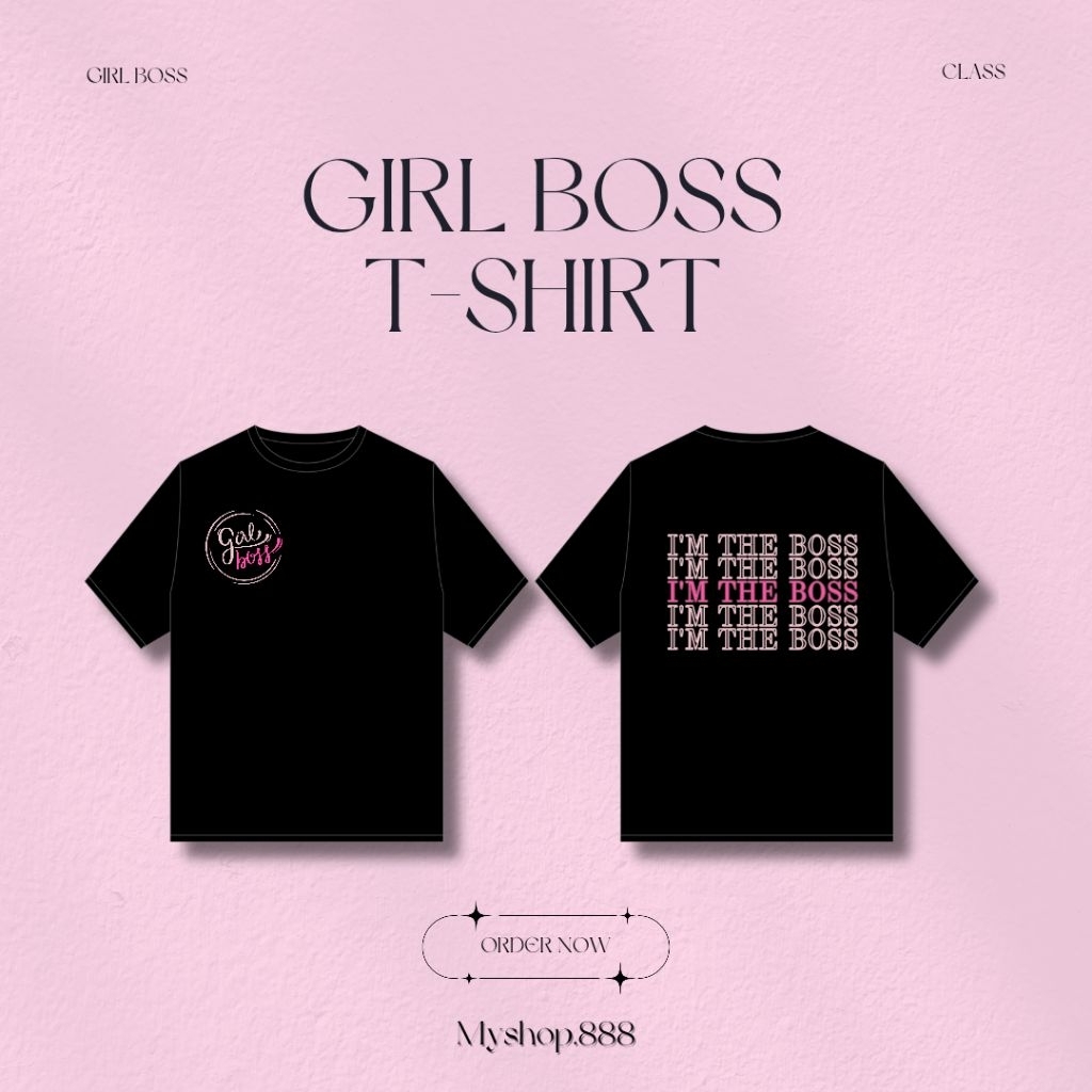 MYshop.888 T-Shirt Girl Boss Kaos custom Girl Boss Cotton Combed 30s adem nyaman