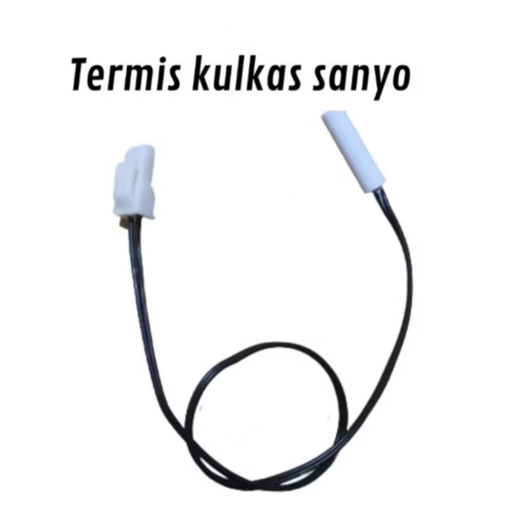 THERMISTOR / TERMIS / THERMIS KULKAS SANYO | THERMISTOR KULKAS SANYO | THERMISTOR KULKAS