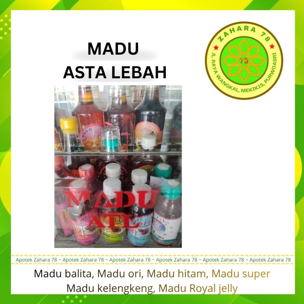 MADU ASTAL LEBAH (madu atl )  (ROYAL JELLY,, MADU SUPER,, SUPER KELENGKENG,, MADU HITAM,, MADU BALIT